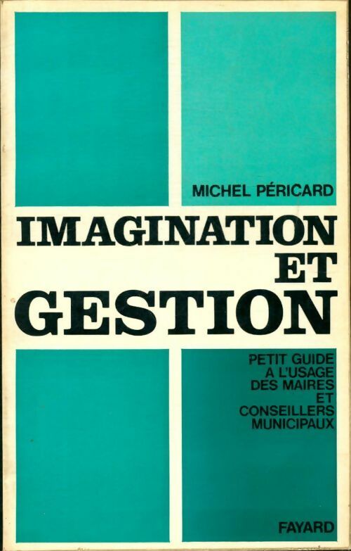 Livrenpoche : Imagination et gestion - Michel Pericard - Livre