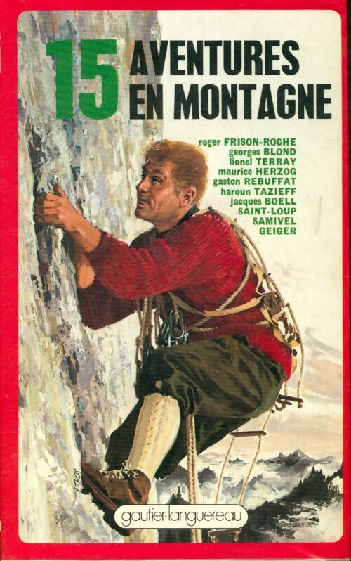 Livrenpoche : 15 Aventures en montagne - Collectif - Livre