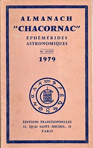Almanach Chacornac  éphémérides astronomiques 1979 - Collectif -  Traditionnelles GF - Livre