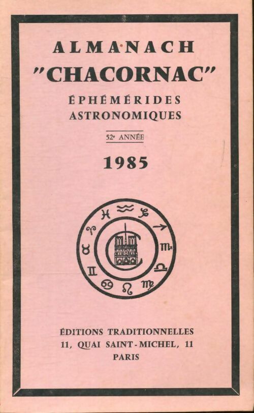 Livrenpoche : Almanach Chacornac éphémérides astronomiques 1985 - Collectif - Livre