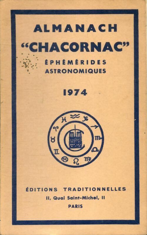 Livrenpoche : Almanach Chacornac éphémérides astronomiques 1974 - Collectif - Livre