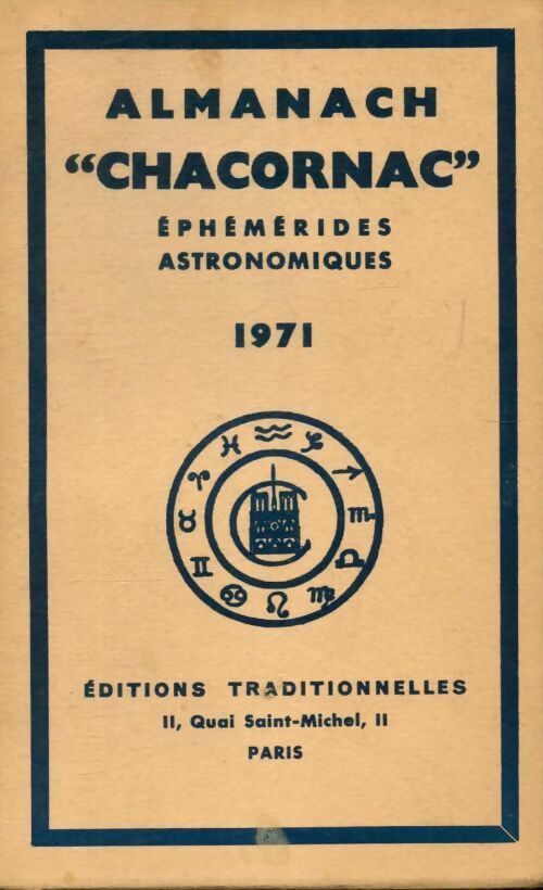 Almanach Chacornac éphémérides astronomiques 1971 - Collectif -  Traditionnelles GF - Livre