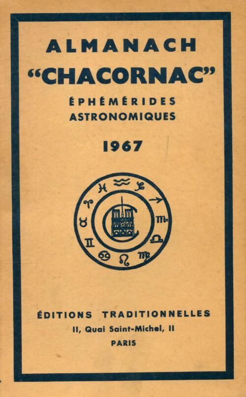 Almanach Chacornac éphémérides astronomiques 1967 - Collectif -  Traditionnelles GF - Livre