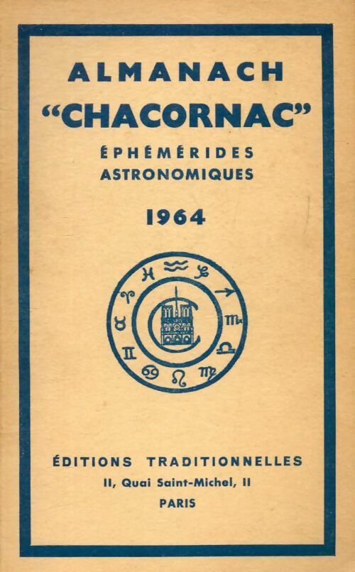 Livrenpoche : Almanach Chacornac éphémérides astronomiques 1964 - Collectif - Livre