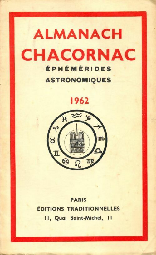 Almanach Chacornac éphémérides astronomiques 1962 - Collectif -  Traditionnelles GF - Livre