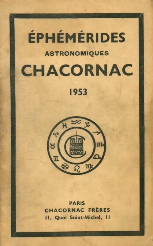 Livrenpoche : Ephémérides astronomiques Chacornac 1953 - Collectif - Livre
