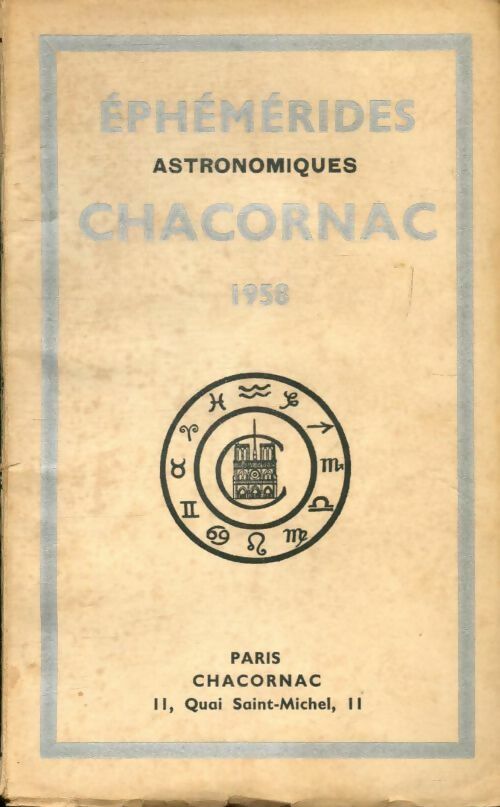 Livrenpoche : Éphémérides astronomiques Chacornac 1958 - Collectif - Livre