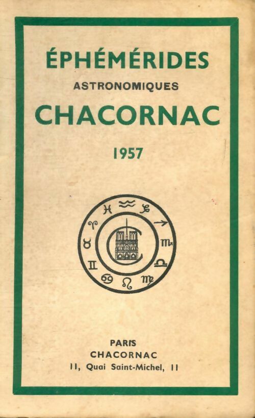 Livrenpoche : Éphémérides astronomiques Chacornac 1957 - Collectif - Livre