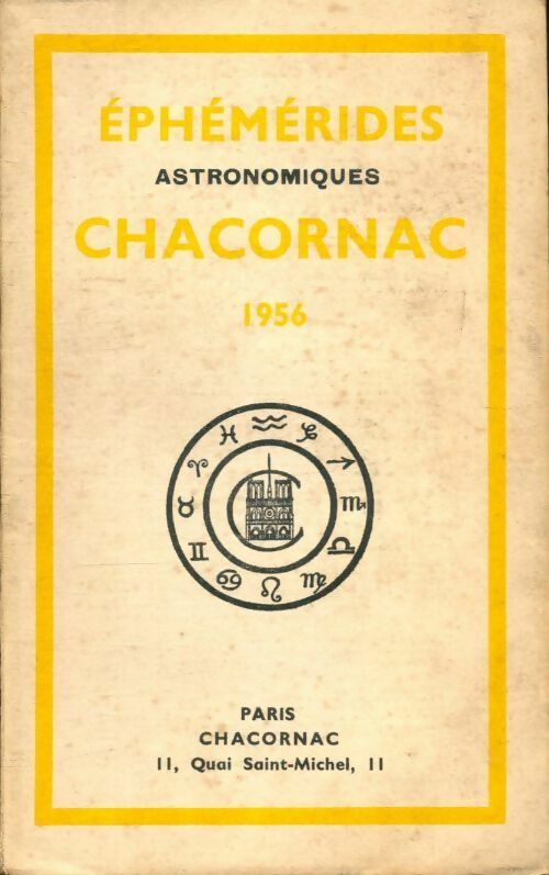 Livrenpoche : Éphémérides astronomiques. Chacornac 1956 - Collectif - Livre