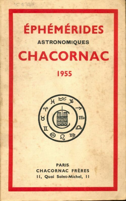 Livrenpoche : Éphémérides astronomiques Chacornac 1955 - Collectif - Livre