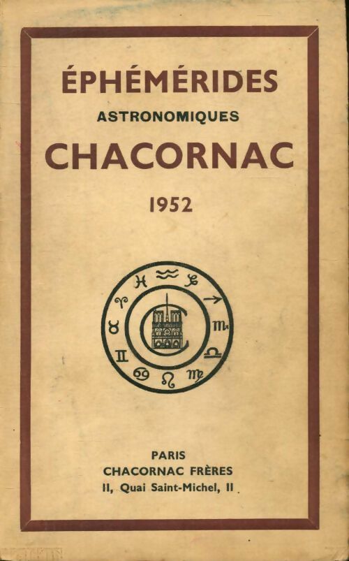 Livrenpoche : Éphémérides astronomiques Chacornac 1952 - Collectif - Livre