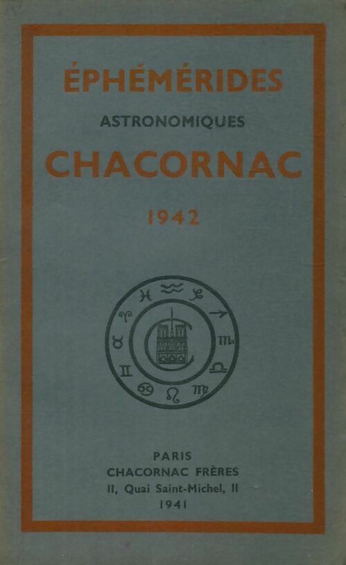 Livrenpoche : Ephémérides astronomiques Chacornac 1942 - Collectif - Livre
