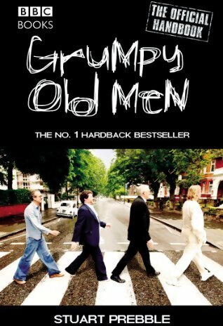Livrenpoche : Grumpy old men. The official handbook - Stuart Prebble - Livre