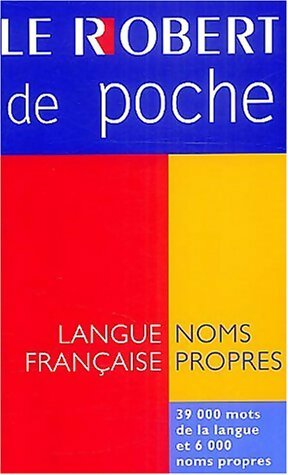 Livrenpoche : Le Robert de poche : langue française et nom propres - Michel Legrain - Livre