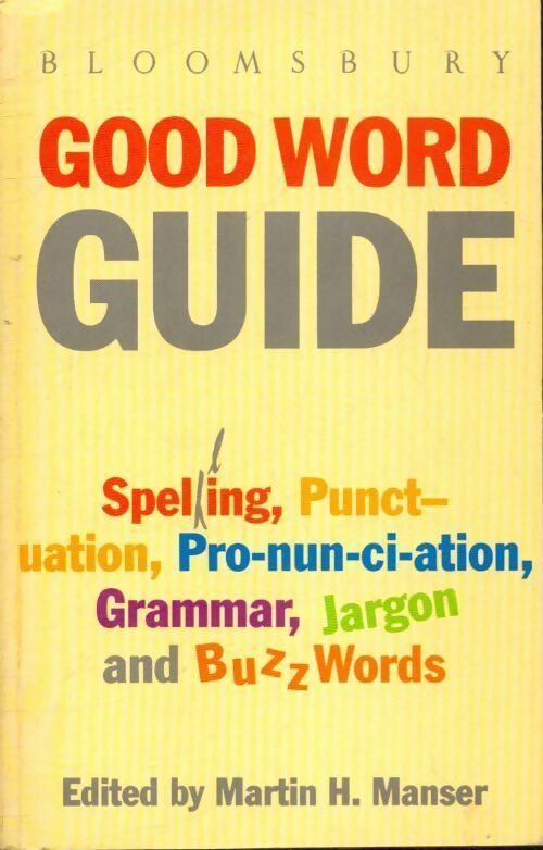 Good word guide - Martin H. Manser -  Bloomsbury GF - Livre