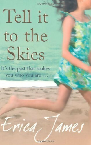 Livrenpoche : Tell it to the skies - Erica James - Livre