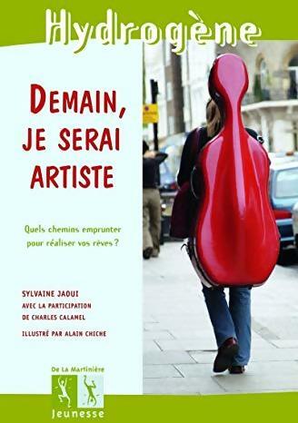Livrenpoche : Demain je serai artiste - Sylvaine Jaoui - Livre