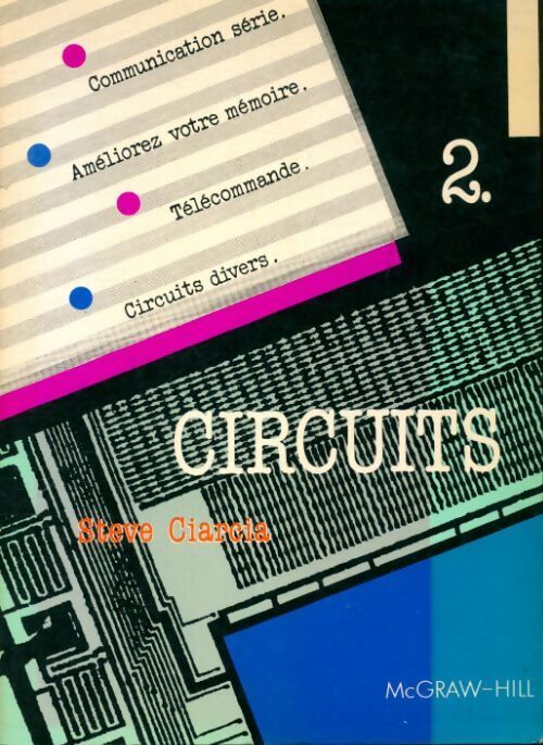 Livrenpoche : Circuits Tome II - Steve Ciarcia - Livre