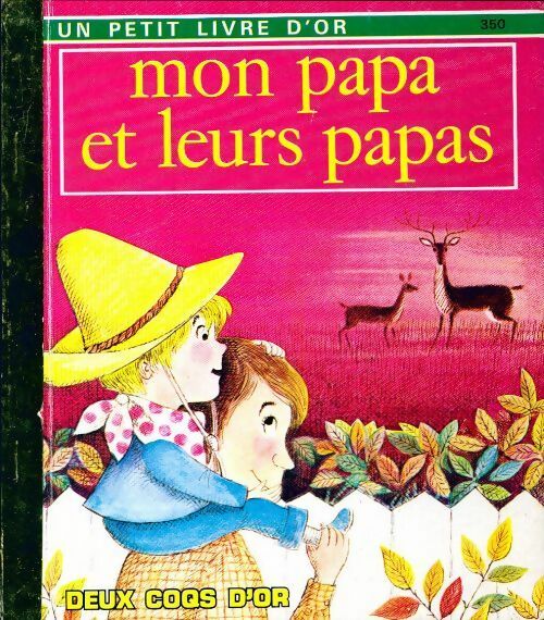 Livrenpoche : Mon papa et leurs papas - I. M. M. ;Vogel - Livre