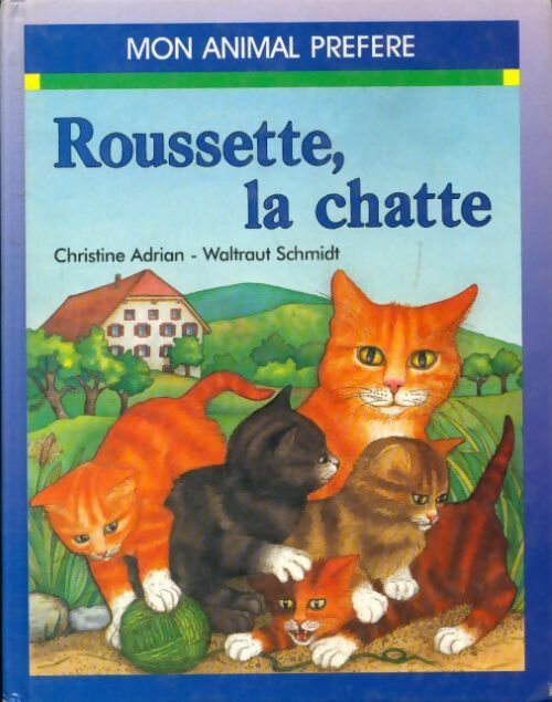 Livrenpoche : Roussette, la chatte - Christine Adrian - Livre