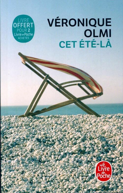 Livrenpoche : Cet été-là - Véronique Olmi - Livre