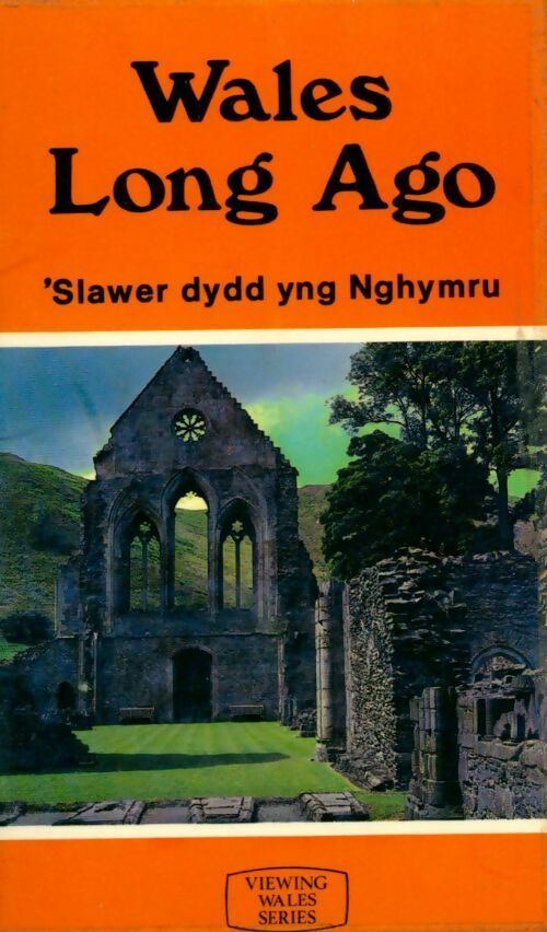 Livrenpoche : Welsh long ago - W.J. Jones - Livre
