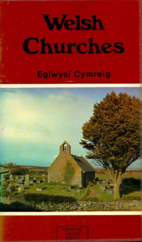 Livrenpoche : Welsh churches - Eglwyal Cymreig - Livre