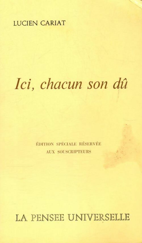 Livrenpoche : Ici, chacun son dû - Lucien Cariat - Livre