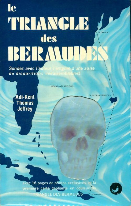 Livrenpoche : Le triangle des Bermudes - Thomas Jeffrey Adi-Kent - Livre