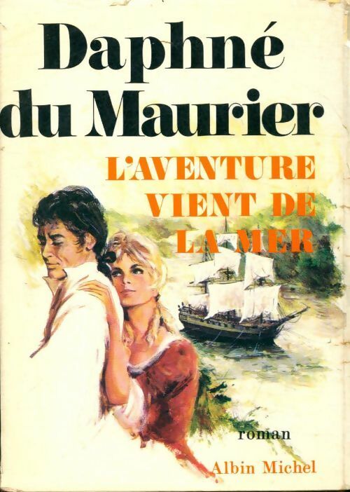 Livrenpoche : L'aventure vient de la mer - Daphne Du Maurier - Livre