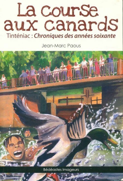 Livrenpoche : La course aux canards - Jean-Marc Paous - Livre