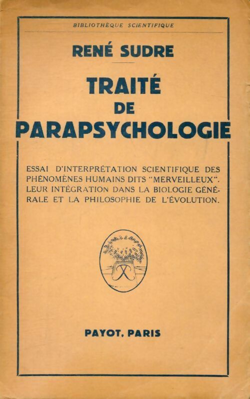 Livrenpoche : Traité de parapsychologie - René Sudre - Livre
