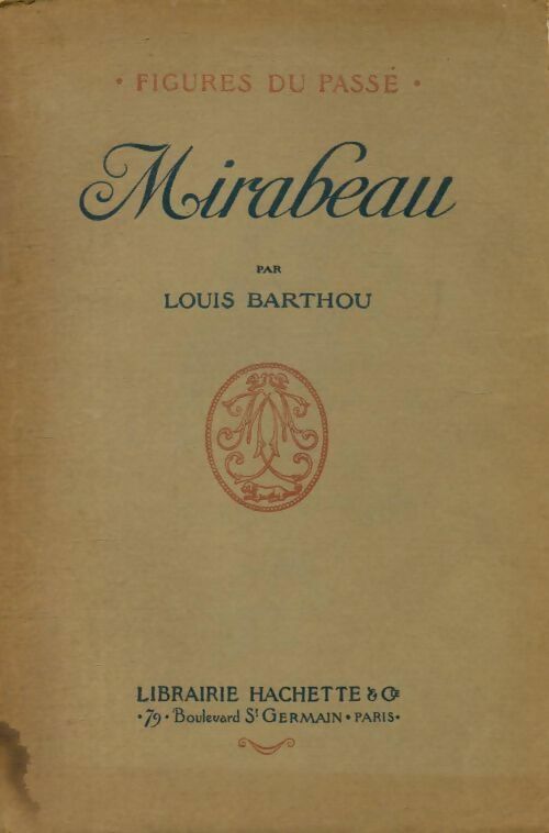 Livrenpoche : Mirabeau - Louis Barthou - Livre