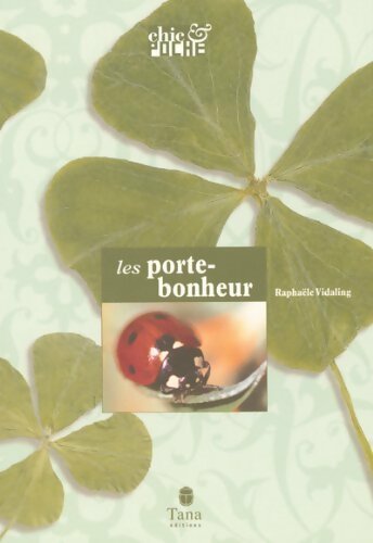 Livrenpoche : Les porte-bonheur - Raphaële Vidaling - Livre