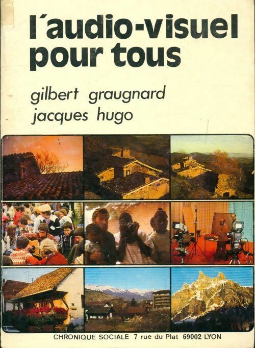 Livrenpoche : L'audio-visuel pour tous - Hugo Graugnard - Livre