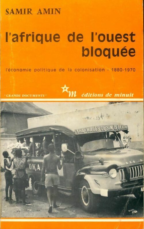 Livrenpoche : L'Afrique de l'ouest bloquée - Samir Amin - Livre