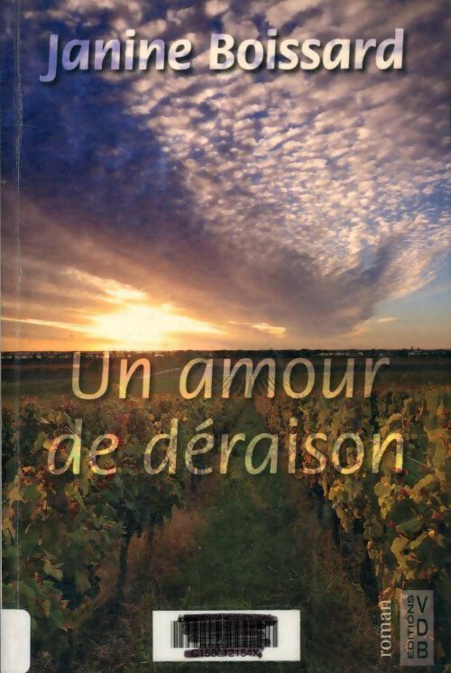 Livrenpoche : Un amour de déraison - Janine Boissard - Livre