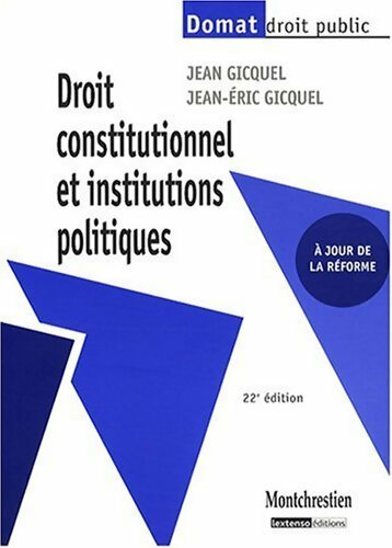 Livrenpoche : Droit constitutionnel et institutions politiques - Jean Gicquel - Livre