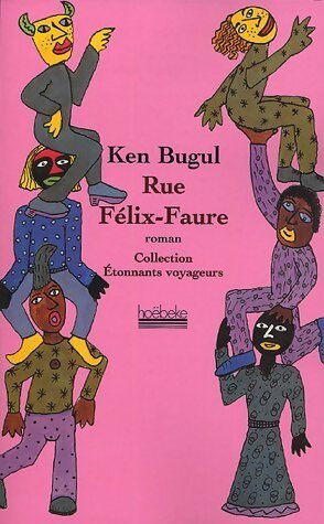 Rue Félix-Faure - Ken Bugul - Livre