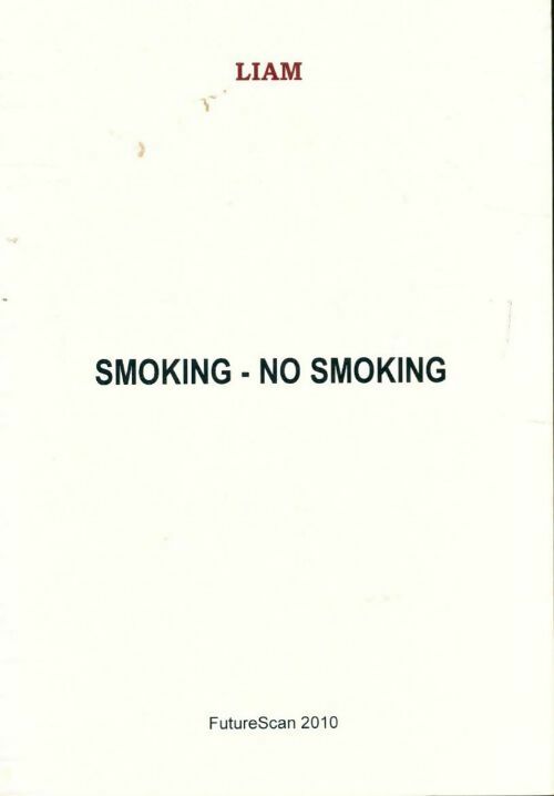 Livrenpoche : Smoking-no smoking - Liam - Livre
