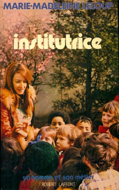 Livrenpoche : Institutrice - Marie-Madeleine Leloup - Livre