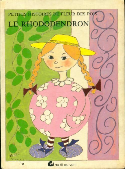 Livrenpoche : Petites histoires de fleur des pois : Le rhododendron - Jacques Roussel - Livre