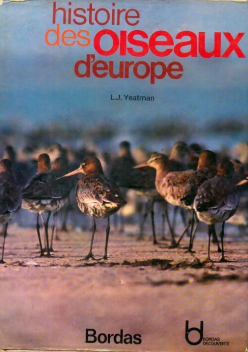 Livrenpoche : Histoire des oiseaux d'Europe - L. J Yeatman - Livre