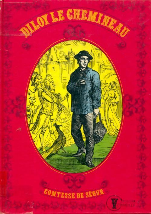 Livrenpoche : Diloy le chemineau - Comtesse De Ségur - Livre