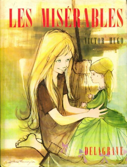 Les misérables - Victor Hugo -  Delagrave GF - Livre