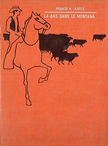 Livrenpoche : Là-bas dans le Montana - Francis H. Ames - Livre