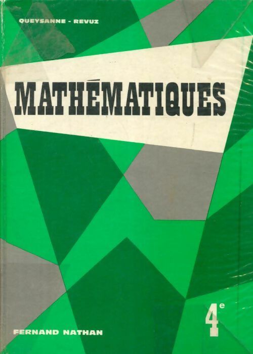 Livrenpoche : Mathématiques 4e - Michel Queysanne - Livre