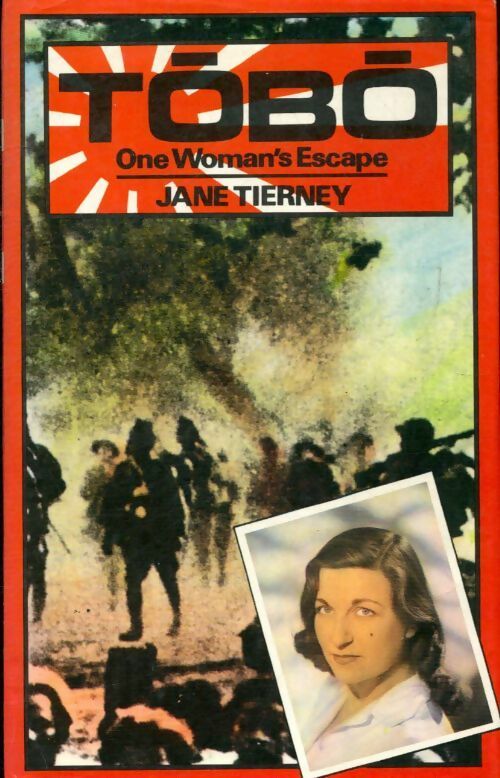 Livrenpoche : Tobo : One woman's escape - Jane Tierney - Livre