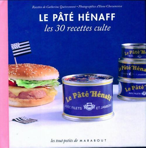 Livrenpoche : Le pâté Hénaff - Catherine Quévremont - Livre