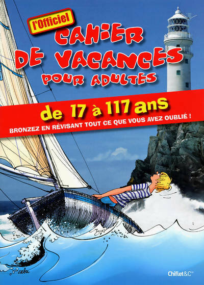 Livrenpoche : Cahier de vacances pour adultes de 7 à 117 ans - Inconnu - Livre
